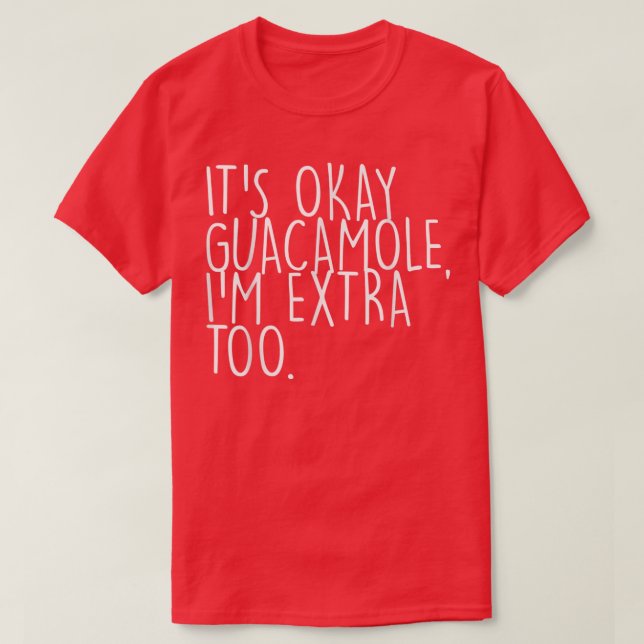 Camiseta Avocado GuacamoleSeu Okey GuacamoleGuacamole (Frente do Design)