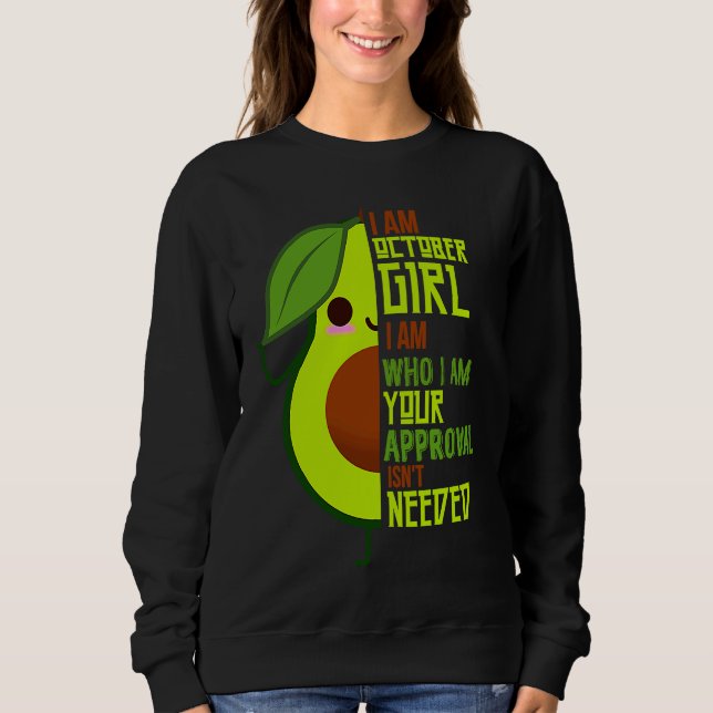 Camiseta Avocado I Am October Girl Vegan Vegetarian Herbivo (Frente)