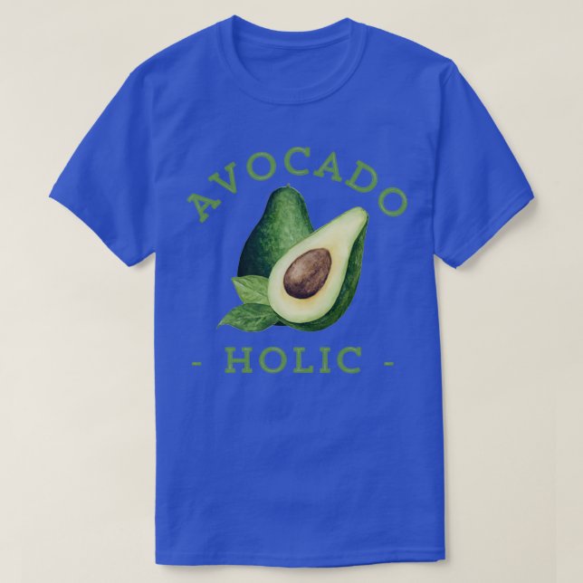 Camiseta Avocado Lover Gift Avocado Holic (Frente do Design)