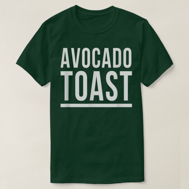 Camiseta Avocado ToastGorduras Saudáveis Comendo Limpo Com  (Frente do Design)