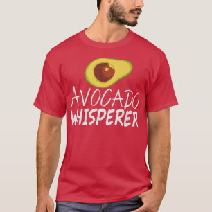 Camiseta Avocado Whisperer Fruta Guacamole Avocados