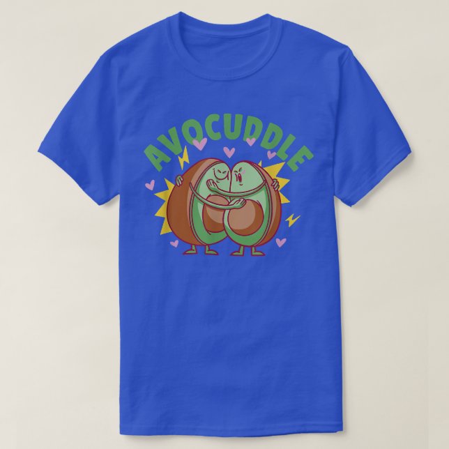 Camiseta Avocuddle Funny Cute Avocado Design (Frente do Design)