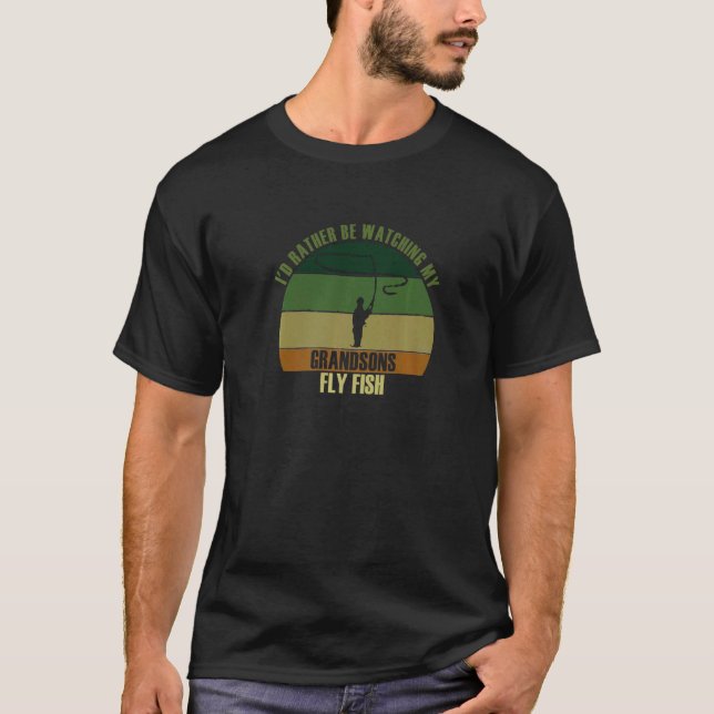 Camiseta Avós Preferem Ver Netos Pescando com Mosca (Frente)
