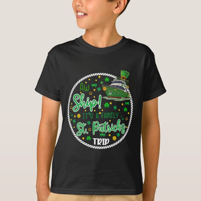 Camiseta Aw It's A Saint Partrick Cruise Trip Family Reunio (Frente)