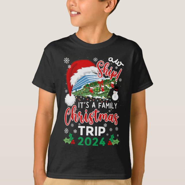 Camiseta Aw Ship É A Christmas Cruise Trip 2024 Family M (Frente)