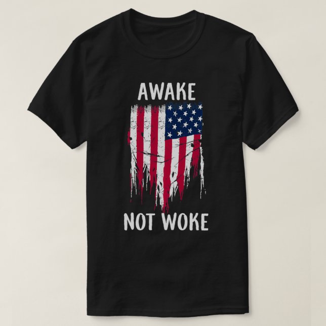 Camiseta Awake Not Woke Anti Censura Cancela Cultura (Frente do Design)
