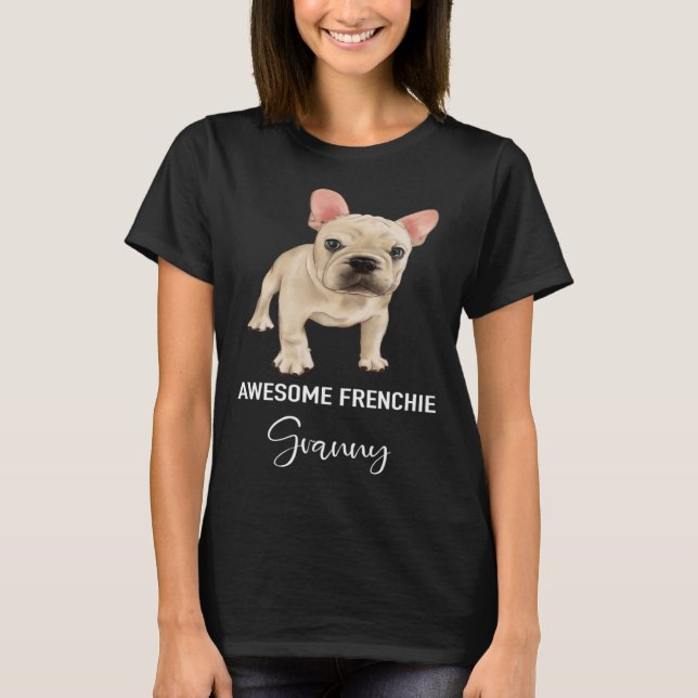 Camiseta Awesome Frenchie Granny   French Bulldog (Frente)