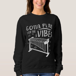 Camiseta Awesome Gotta Play For The Vibes A Vibraphone Vibr