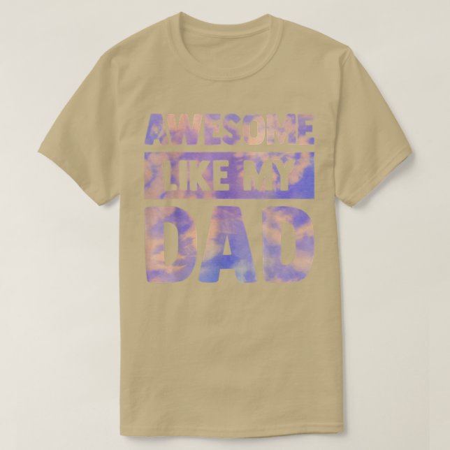 Camiseta Awesome like my dad father's day family kids Tie D (Frente do Design)