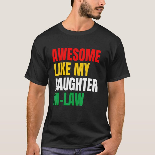 Camiseta Awesome Like My Daughter In Law Family Lovers (Frente)