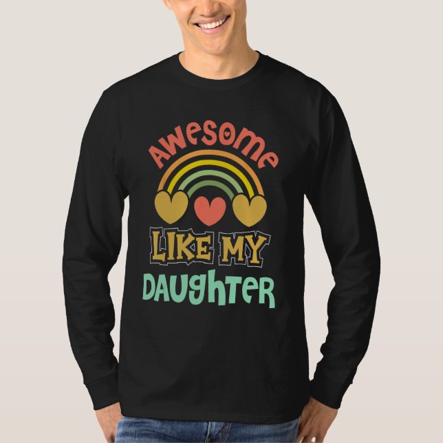 Camiseta Awesome Like My Daughter Men Fathers Day Dad 2 (Frente)