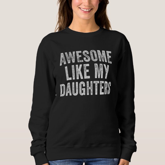 Camiseta Awesome Like My Daughters  Men  Fathers Day Dad (Frente)