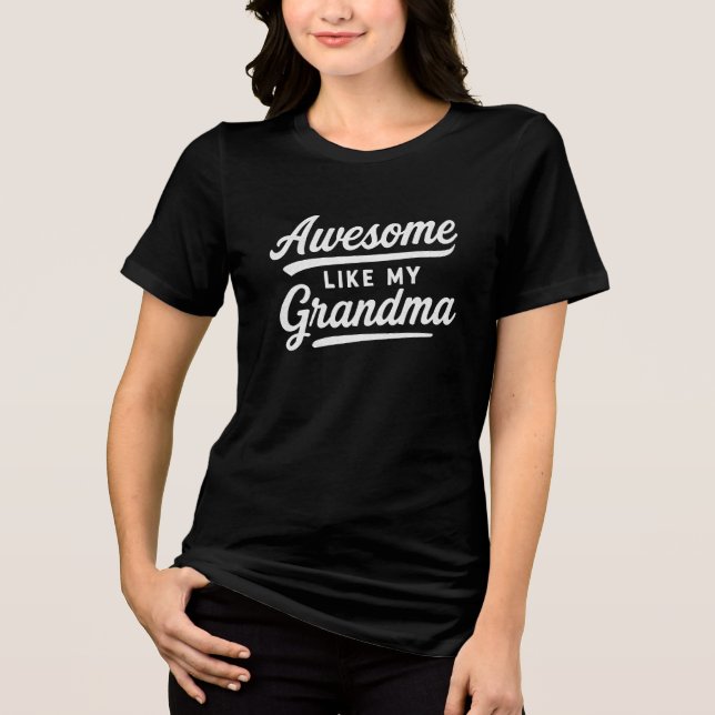 Camiseta Awesome like my grandma  (Frente)