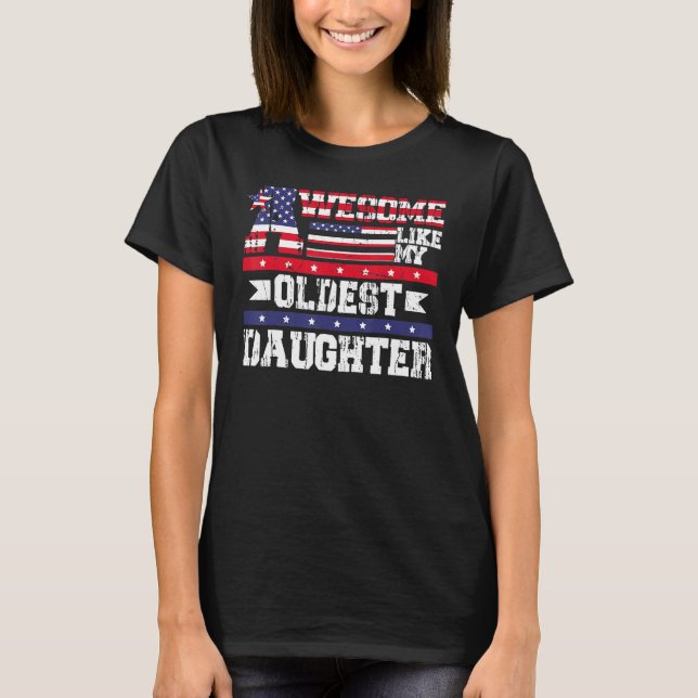 Camiseta Awesome Like My Oldest Daughter  Father Mom Dad Jo (Frente)