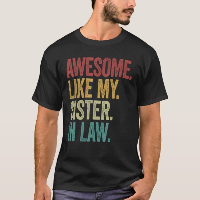 Camiseta Awesome like my sister in law retro new husband sp (Frente)