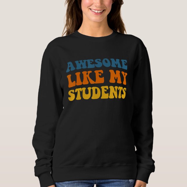 Camiseta Awesome Like My Students Teaching Kindness Class C (Frente)
