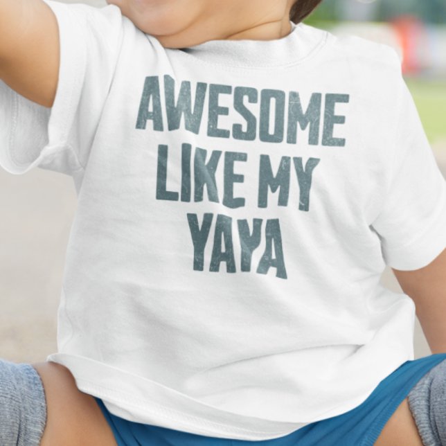 Camiseta AWESOME LIKE MY YAYA Funny (Criador carregado)