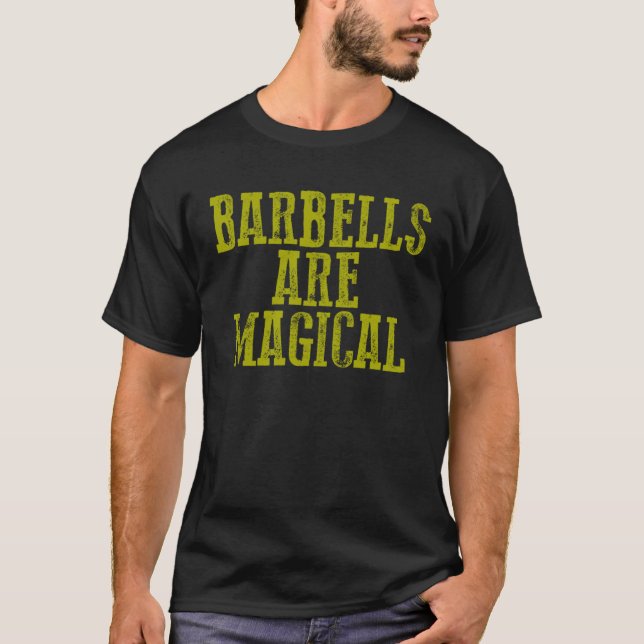 Camiseta Awesome Motivational Workout BARBELLS ARE MAGICAL (Frente)