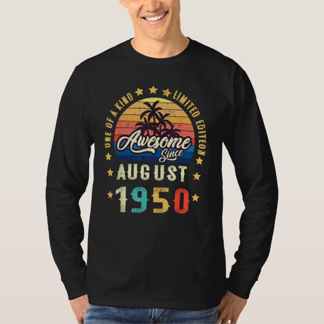 Camiseta Awesome Since August 1950 One Of A Kind (Frente)