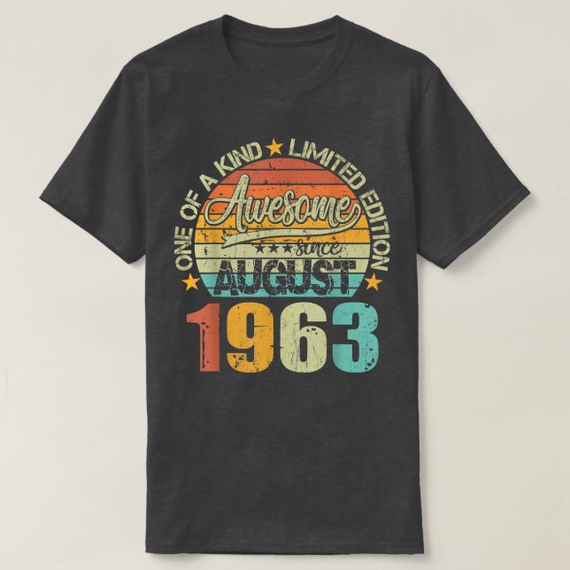 Camiseta Awesome Since August 1963 59 Years Old 59th Birthd (Frente do Design)