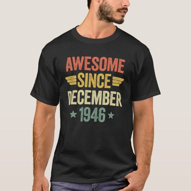 Camiseta Awesome Since December 1946 (Frente)