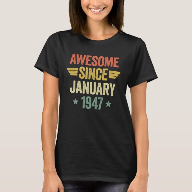 Camiseta Awesome Since January 1947 (Frente)