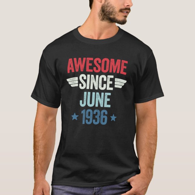 Camiseta Awesome Since June 1936 (Frente)