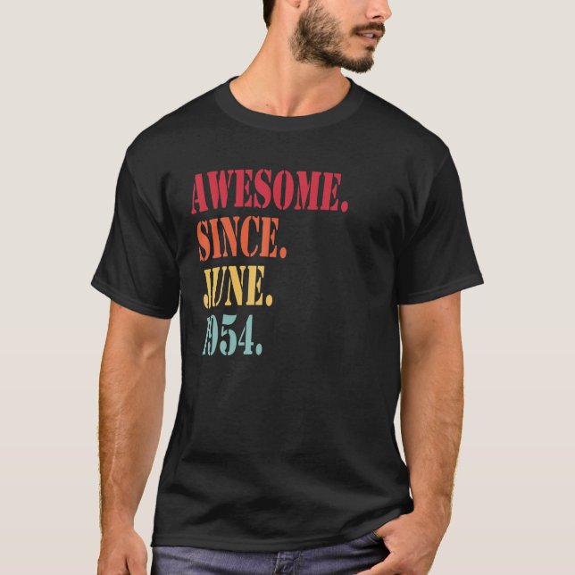 Camiseta Awesome Since June 1954 For 68 Year Old - 68Th Bir (Frente)