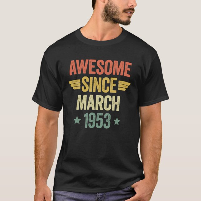 Camiseta Awesome Since March 1953 (Frente)