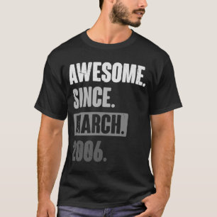 Camiseta Awesome Since March 2006 Birthday 17th Decoratio