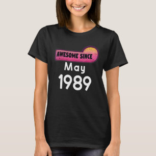 Camiseta Awesome Since May 1989 Birthday 1989 May Vintage