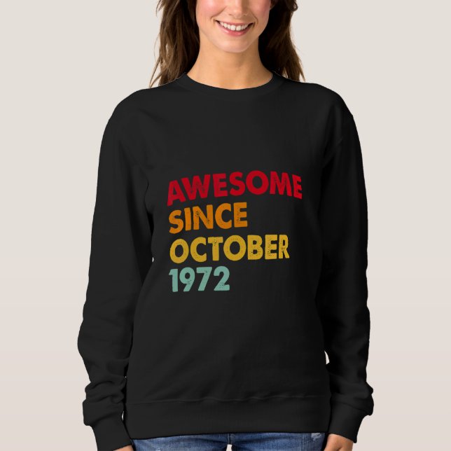 Camiseta Awesome Since October 1972 50th Birthday  50 Years (Frente)