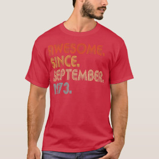 Camiseta Awesome Since September 1973 Vintage 49th Birthday