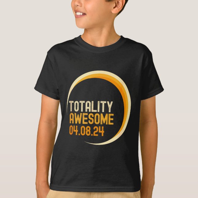 Camiseta Awesome Totality Total Solar Eclipse Joke (Frente)
