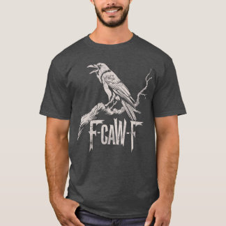 Camiseta awF Black Crow Pun Funny Bird Cawing Grunge 1