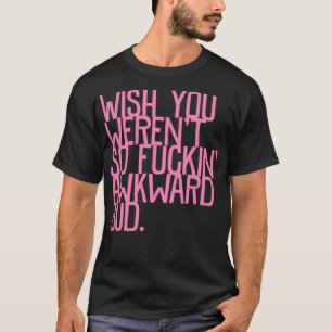 Camiseta Awkward Letterkenny 2