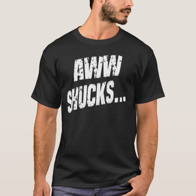 Camiseta Aww Shucks Corn Sayings Graphic (Frente)