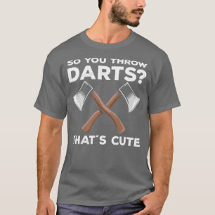 Camiseta Ax Atirando Ditos Engraçados Ax Thrower Gift Idea