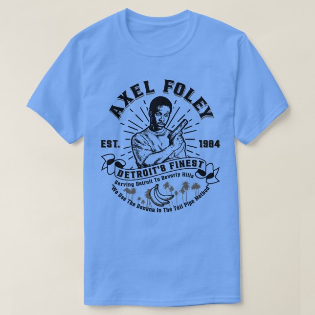 Camiseta Axel Foley Detroits Finest (Frente do Design)