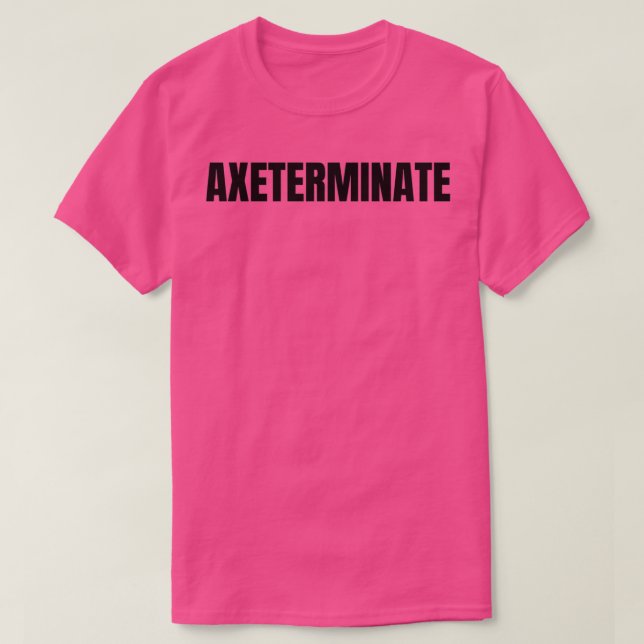 Camiseta Axeterminação (Frente do Design)