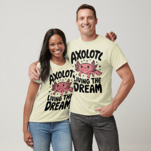 Camiseta Axolote Fofo Vivendo o Sonho de Design