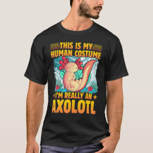 Camiseta Axolotl Amphibian Sayings 1