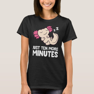 Camiseta Axolotl Apenas Mais Dez Minutos Snooze Alarme Reló