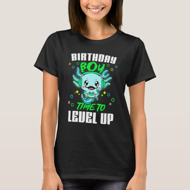 Camiseta Axolotl Birthday Boy Time to Level Up Video Game B (Frente)