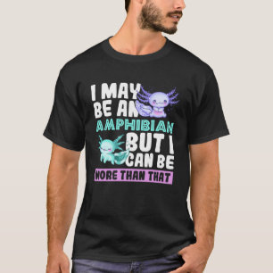 Camiseta Axolotl são os últimos Regeneradores - Cute Axolot