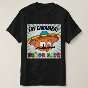 Camiseta ¡Ay Caramba! Desenho Animado Mexicano Gato Señor G