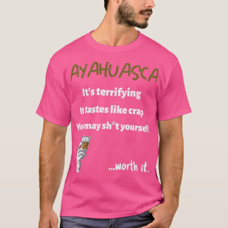 Camiseta Ayahuasca aterrorizante mas vale a pena