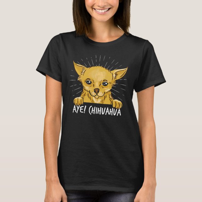 Camiseta Aye Chihuahua (Frente)
