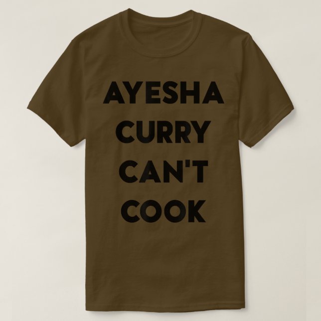 Camiseta Ayesha Curry Can't Cook  (Frente do Design)