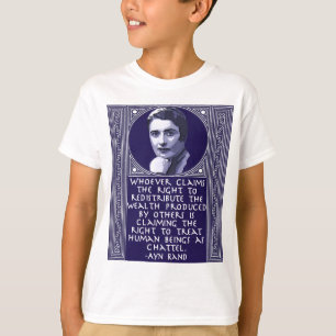 Camiseta Ayn Rand na redistribução da riqueza